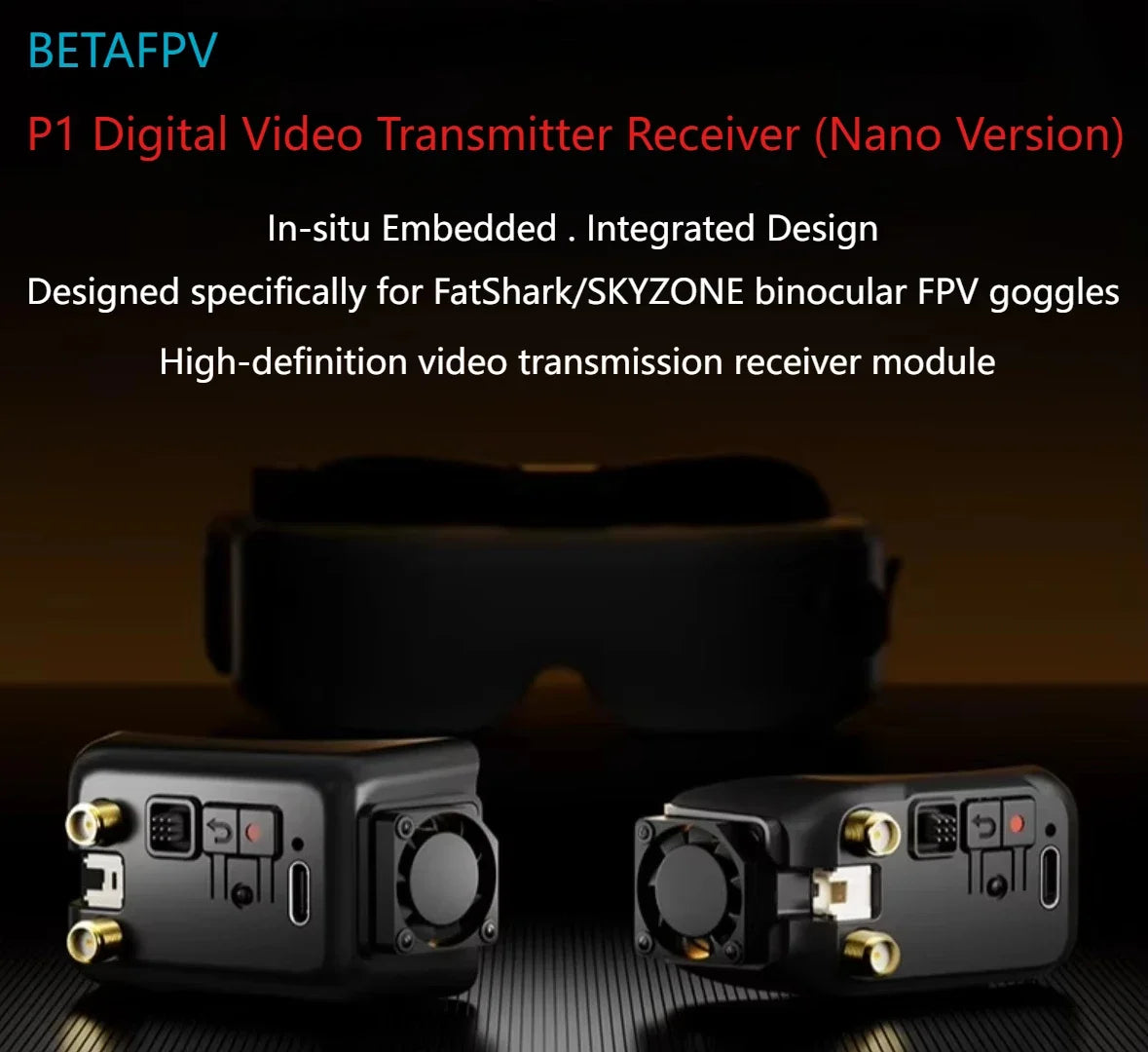 BETAFPV P1 HD VRX Nano Digital Video Receiver for Fatshark / SKYZONE